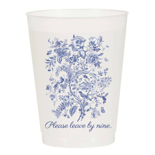 Please Leave By 9 Cups- Set of 6