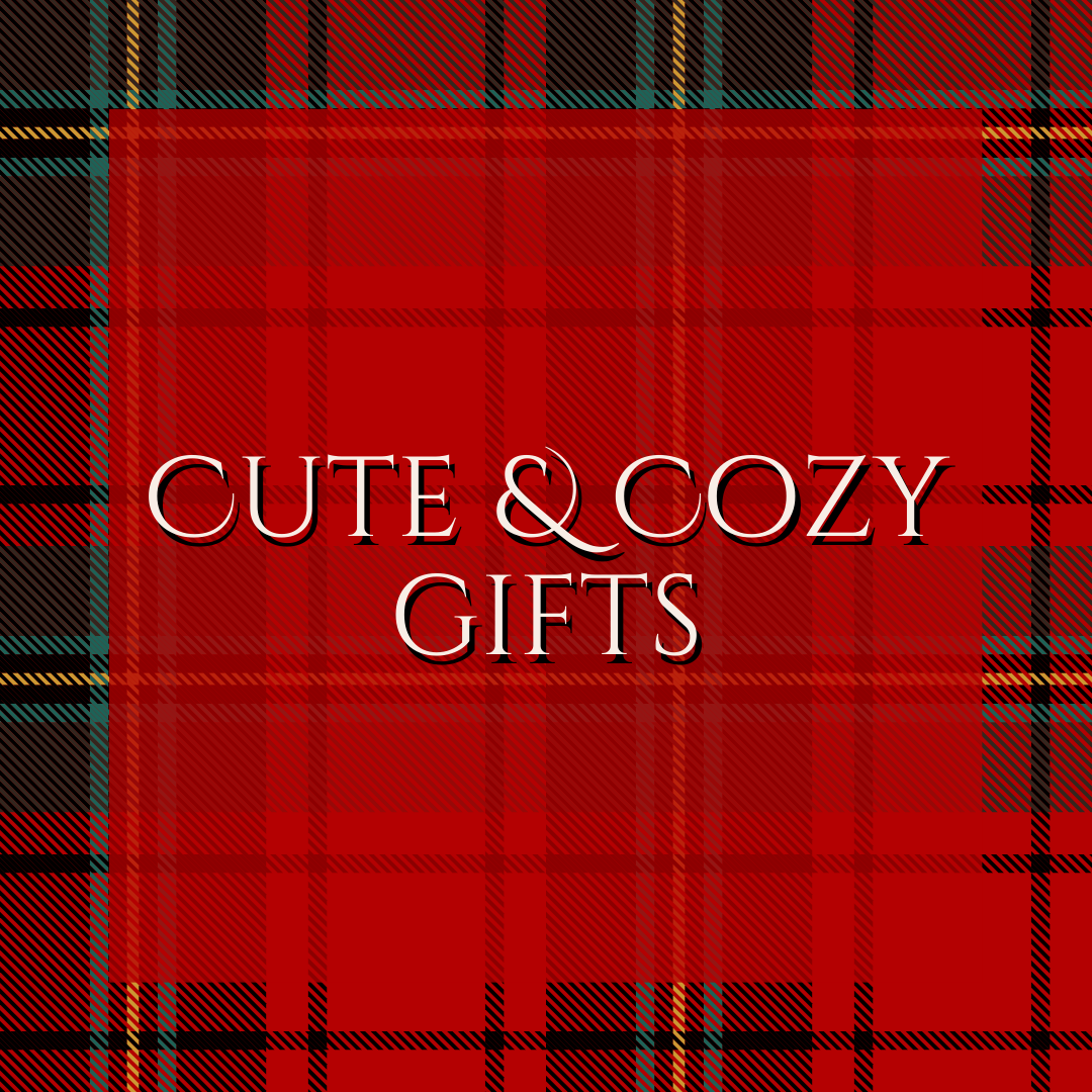 Cozy and Cute gifts