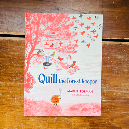Quill the Forrest Keeper