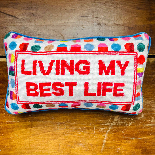 Best Life Needlepoint Pillow