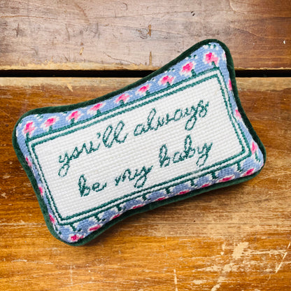 Be My Baby Mini Needlepoint Pillow