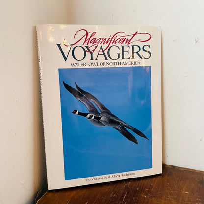 Magnificent Voyagers, Waterfowl of North America Book-Vintage