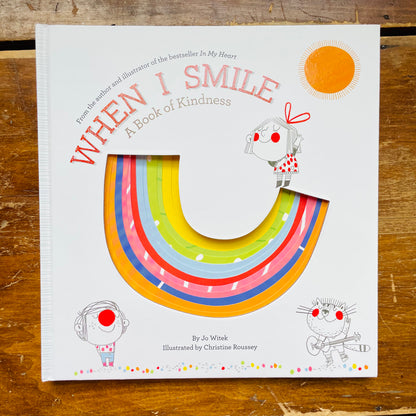 When I Smile: A Book of Kindness