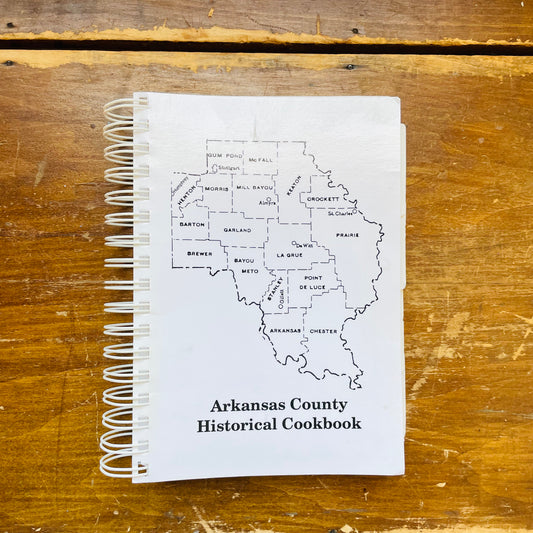 Arkansas County Historical Cookbook- Vintage