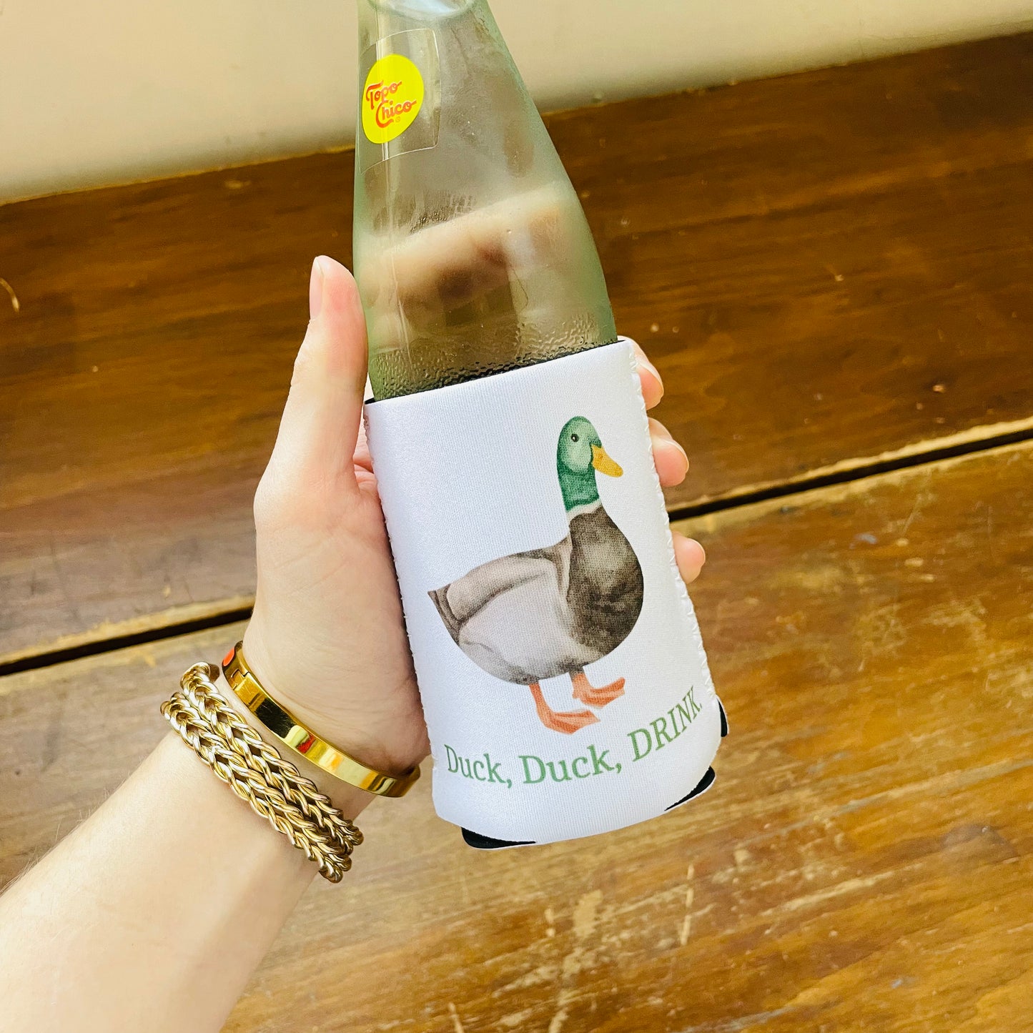 "Duck, Duck, DRINK" Koozie