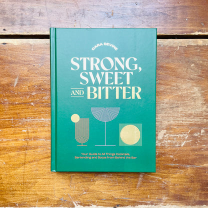 Strong, Sweet & Bitter