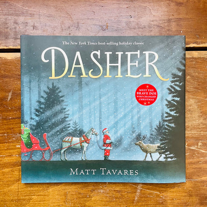 Dasher: How a Brave Little Doe Changed Christmas Forever