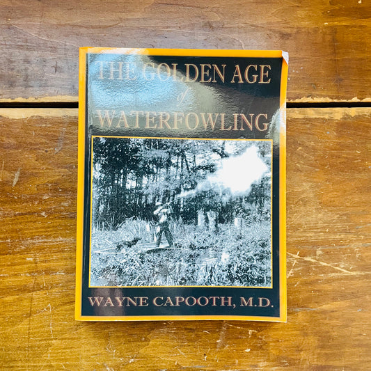 The Golden Age of Waterfowling Book- Vintage