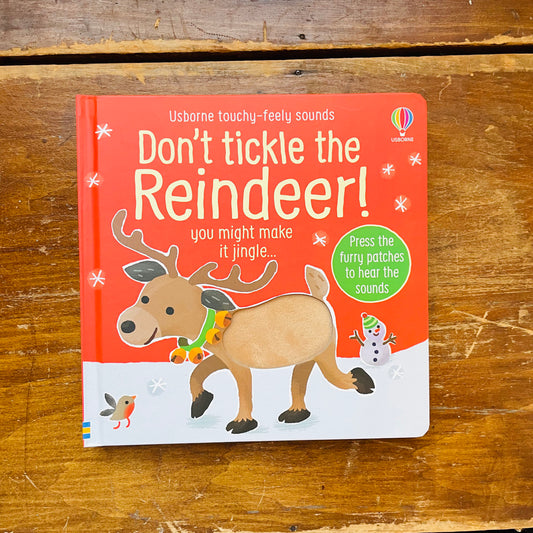 Don't Tickle the Reindeer!