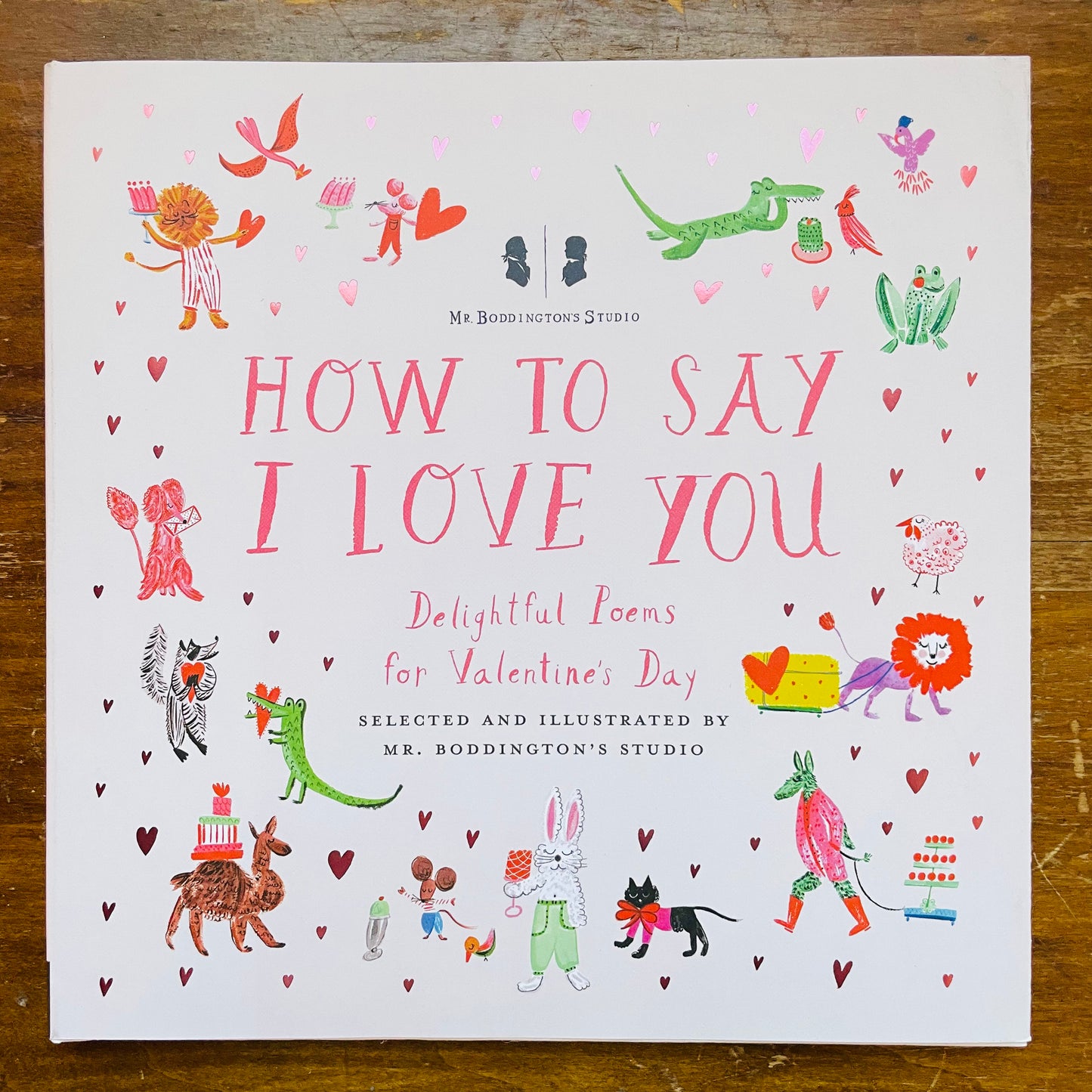 How to Say I Love You: Delightful Poems for Valentine's Day