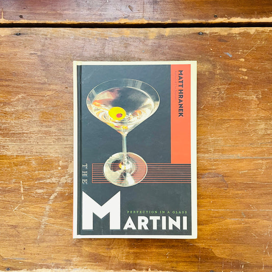 The Martini: Perfection in a Glass