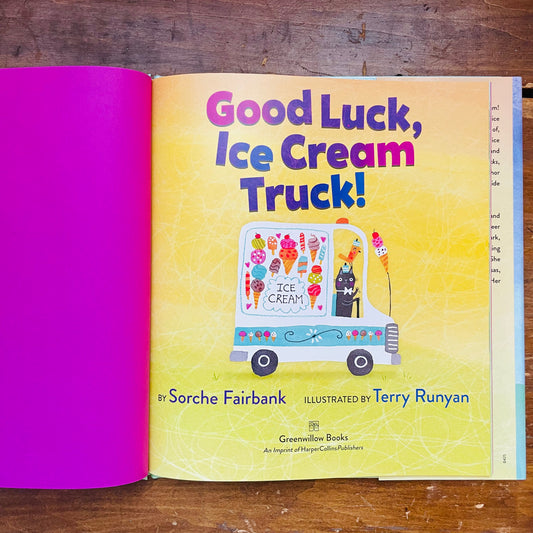 Good Luck, Ice Cream Truck!: A Sweet Celebration of Community and Friendship for Kids, Starring Nine Fun Vehicles and Trucks!