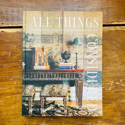 All Things Considered: Thoughtful Interior Design That Mixes Pattern, Colour and Style