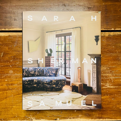 Sarah Sherman Samuel: The Intersection of Art and Design