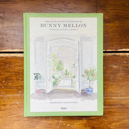 The Enchanting Interiors of Bunny Mellon: Paintings by Snowy Campbell