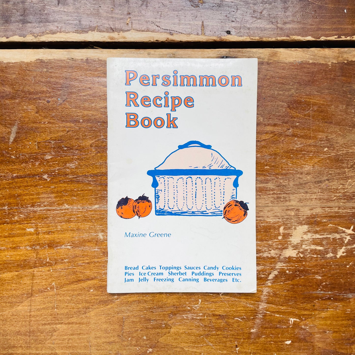 Persimmon Recipe Cookbook- Vintage