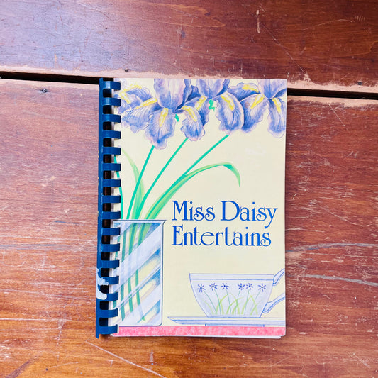 "Miss Daisy Entertains" Vintage CookBook- Vintage