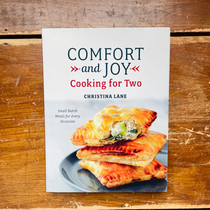 Comfort & Joy: Cooking for Two