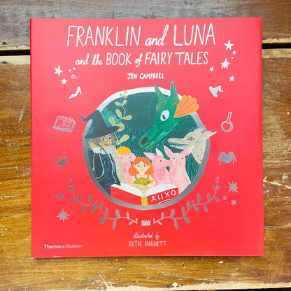 Franklin and Luna and the Book of Fairy Tales