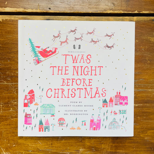 Mr. Boddington's Studio: 'Twas the Night Before Christmas