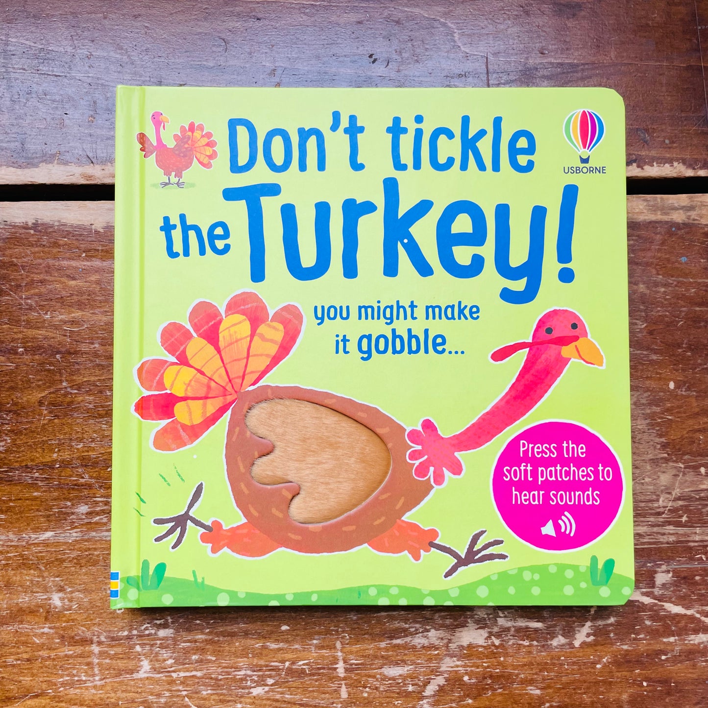 Don't Tickle the Turkey!