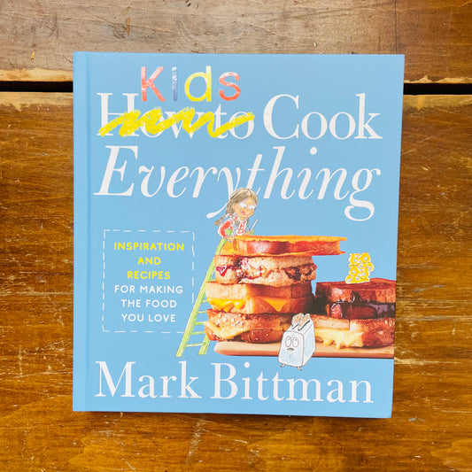 How to Cook Everything Kids