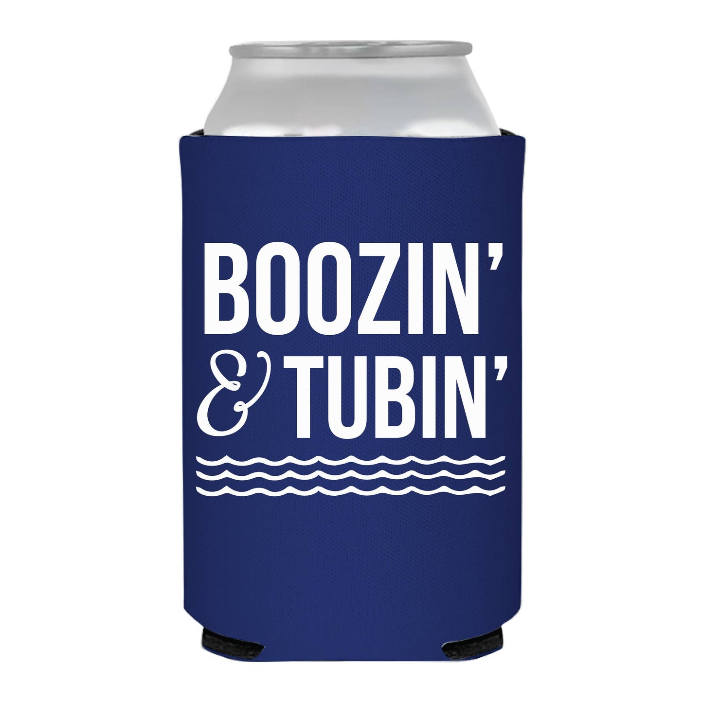 Boozin & Tubin Koozie