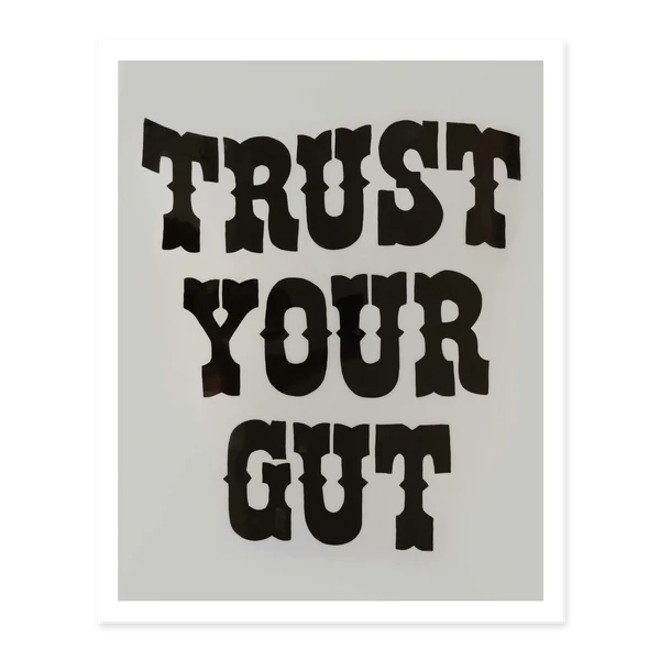 Trust Your Gut- Western Print- Alex Bodishbaugh Art